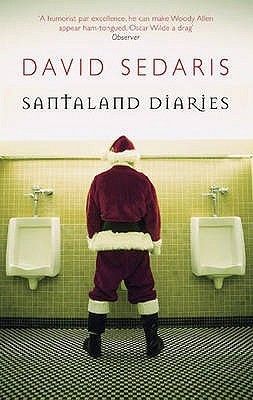 David Sedaris: The Santaland diaries and Season's greetings (1998, Dramatists Play Service)