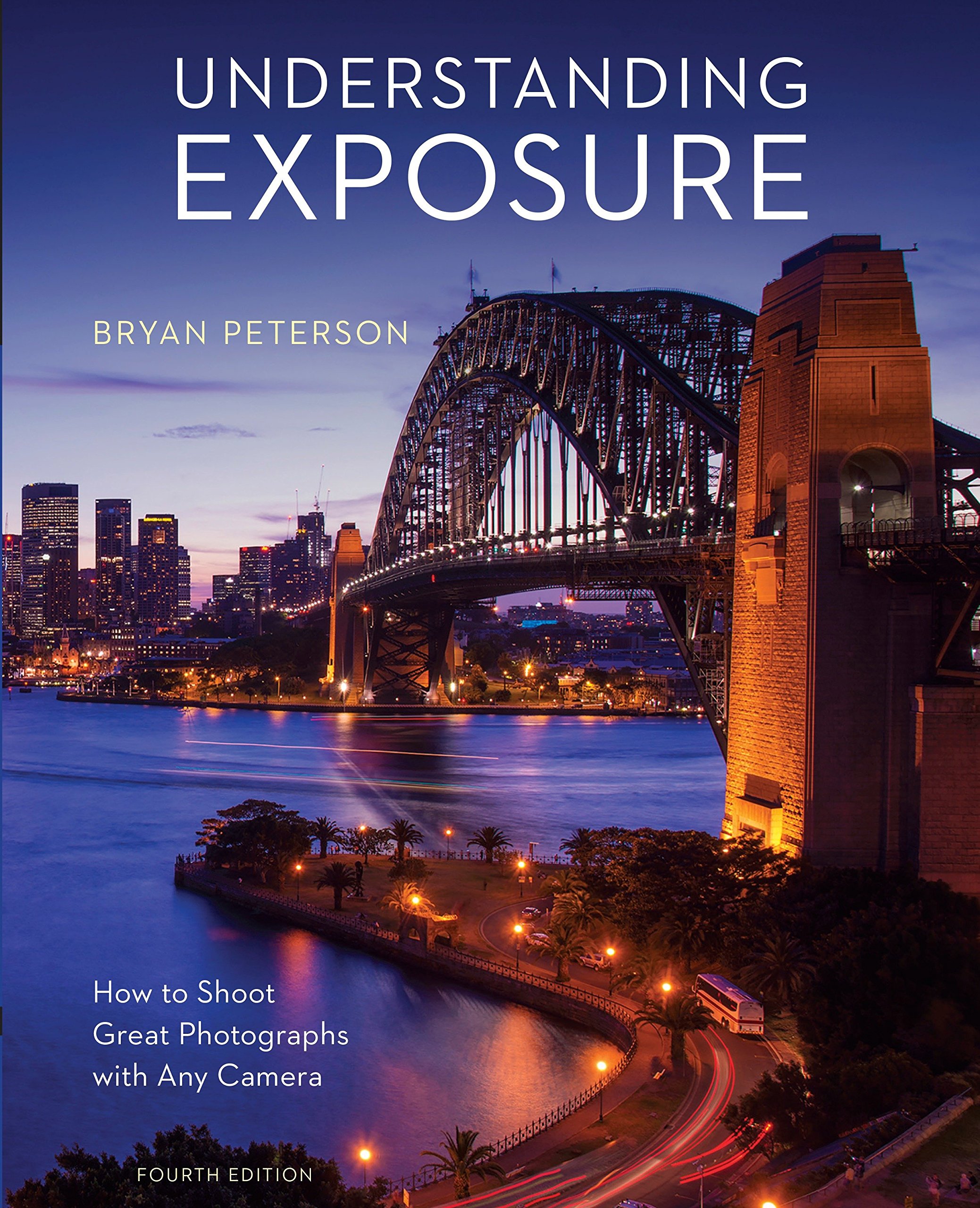 Understanding Exposure (EBook, 2016, Amphoto Books)
