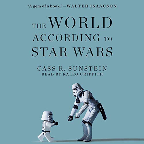 Cass Sunstein: World According to Star Wars (AudiobookFormat, 2016, Harpercollins, HarperCollins Publishers and Blackstone Audio)