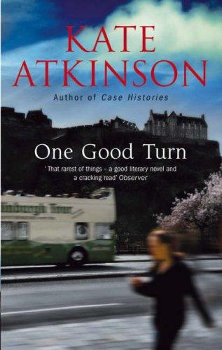 Kate Atkinson: One Good Turn (Paperback, 2007, Black Swan)