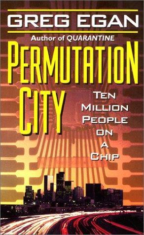 Permutation City (Subjective Cosmology #2) (1995)