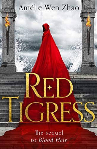 Amélie Wen Zhao: Red Tigress (2021, HarperCollins Publishers, HarperVoyager)