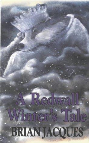 Brian Jacques: A REDWALL WINTER'S TALE (A TALE OF REDWALL) (Hardcover, 2001, HUTCHINSON CHILDREN'S BOOKS LTD)