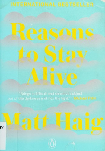 Matt Haig: Reasons to stay alive (2016)