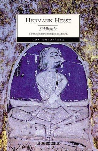 Herman Hesse: Siddharta (Spanish language, 2005, DeBolsillo)