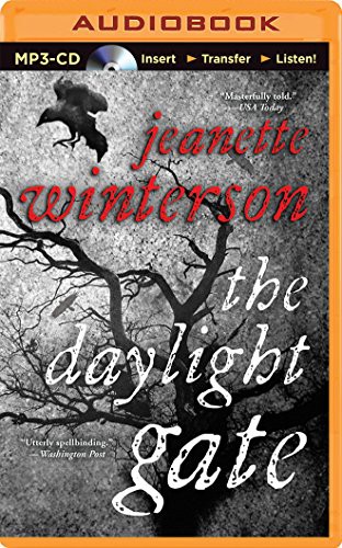 Nicola Barber, Jeanette Winterson: Daylight Gate, The (AudiobookFormat, Brilliance Audio)