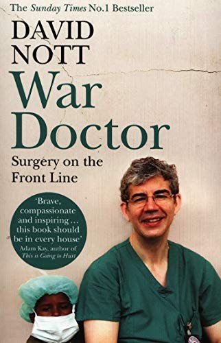 David Nott: War Doctor (Paperback, 2020, Picador)