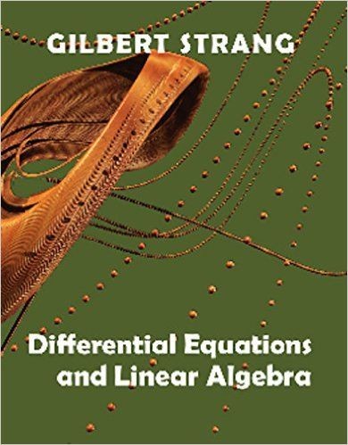 Gilbert Strang: Differential equations and linear algebra (2014, Wellesley)