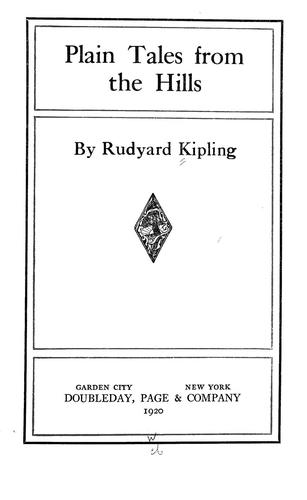 Rudyard Kipling: Plain tales from the hills (1920, Doubleday, Page)