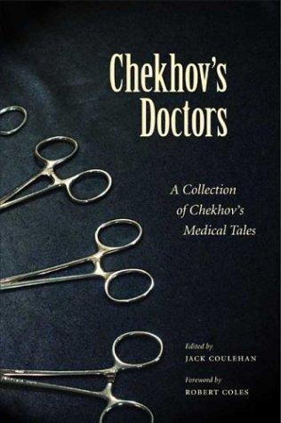 Anton Chekhov: Chekhov's doctors (2003, Kent State University Press)