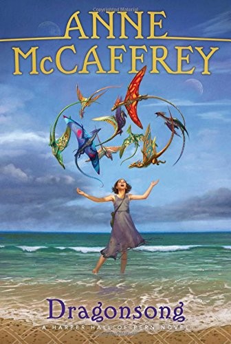 Anne McCaffrey: Dragonsong (Harper Hall of Pern) (Hardcover, 2016, Aladdin)