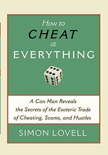 Simon Lovell: How to Cheat at Everything