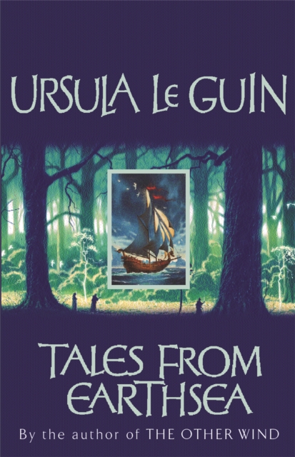 Ursula K. Le Guin: Tales from Earthsea (Paperback, 2003, Gollancz, Orion)