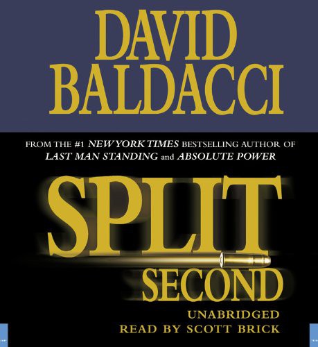 David Baldacci, Ron McLarty: Split Second (AudiobookFormat, 2003, Hachette Audio, Brand: Hachette Audio)