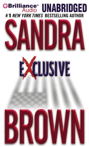 Sandra Brown: Exclusive (AudiobookFormat, 2010, Brilliance Audio)