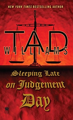 Tad Williams: Sleeping Late On Judgement Day (Paperback, DAW)