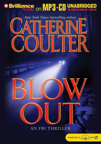 Catherine Coulter: Blowout (AudiobookFormat, 2004, Brilliance Audio on MP3-CD)