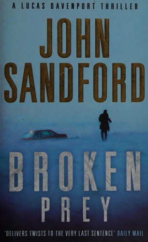 John Sandford: Broken prey (2006, Pocket, Simon + Schuster Uk)