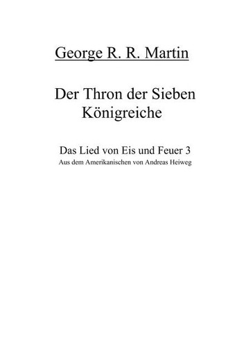 George R.R. Martin: Das Lied von Eis und Feuer 3. Der Thron der Sieben Königreiche. (Paperback, 2000, Goldmann)
