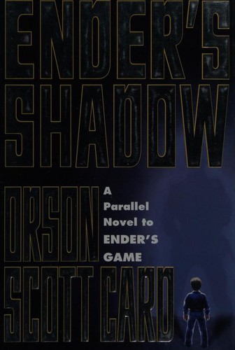 Orson Scott Card: Ender's Shadow (1999, TOR)