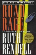 Ruth Rendell: Road rage (1997, Published by Random House Large Print in association with Crown Publishers, Inc)