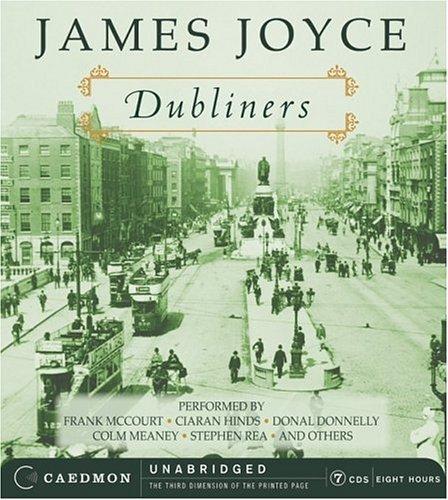 James Joyce: Dubliners CD (AudiobookFormat, 2005, Caedmon)