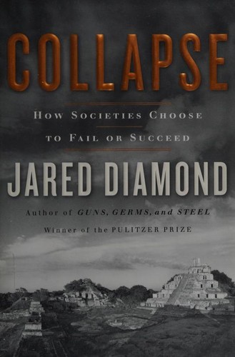 Jared Diamond: Collapse (Hardcover, 2005, Viking)