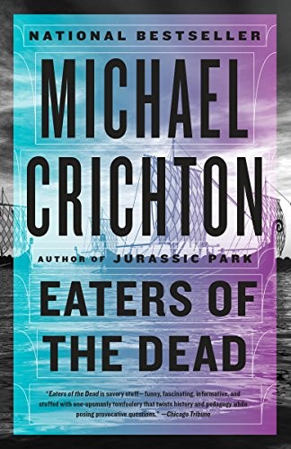 Michael Crichton: Eaters of the Dead (Paperback, 2018, Vintage)