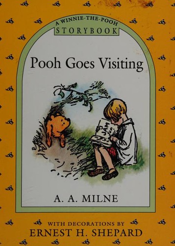 A. A. Milne: Pooh Goes Visiting (Pooh Storybook) (Hardcover, 1993, Dutton Juvenile)