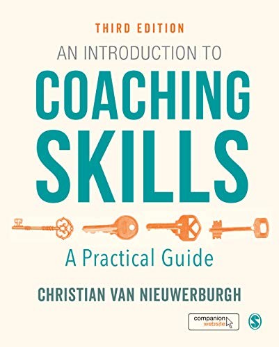 Christian van Nieuwerburgh: Introduction to Coaching Skills (2020, SAGE Publications, Limited, SAGE Publications Ltd)