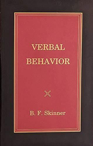 B. F. Skinner: Verbal behavior (1992)