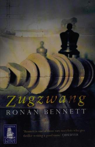 Ronan Bennett: Zugzwang (2007, Howes Limited, W. F.)