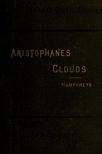 Aristophanes: Clouds (Ancient Greek language, 1888, Ginn)