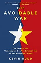 Kevin Rudd: The Avoidable War (2022, PublicAffairs)