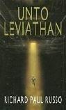 Richard Paul Russo: Unto Leviathan (Paperback, 2003, Orbit)