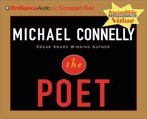 Michael Connelly: Poet, The (AudiobookFormat, 2003, Brilliance Audio on CD Lib Ed)
