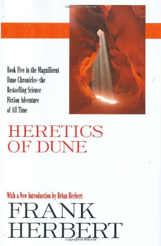 Frank Herbert: Heretics of Dune (Hardcover, 2009, Ace)