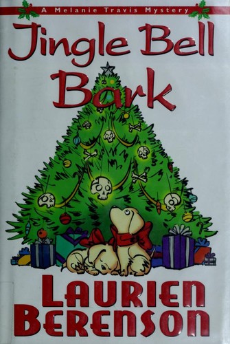 Laurien Berenson: Jingle bell bark (Hardcover, 2004, Kensington)