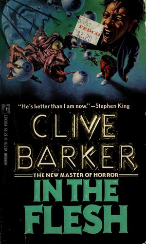 Clive Barker: In the flesh (1988, Pocket Books)