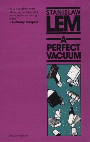 Stanisław Lem: A Perfect Vacuum (1983, Harvest Books)