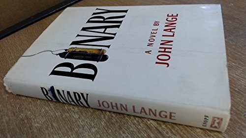 Michael Crichton: Binary (1972, Knopf)