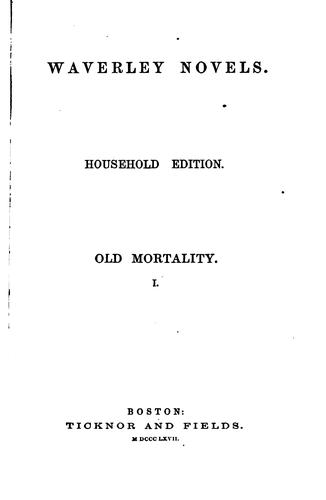 Sir Walter Scott: Waverley Novels (1867, Ticknor and Fields)