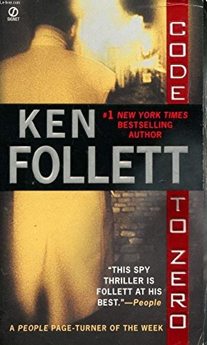 Ken Follett: CODE TO ZERO (Paperback, 2001, Pan Books)