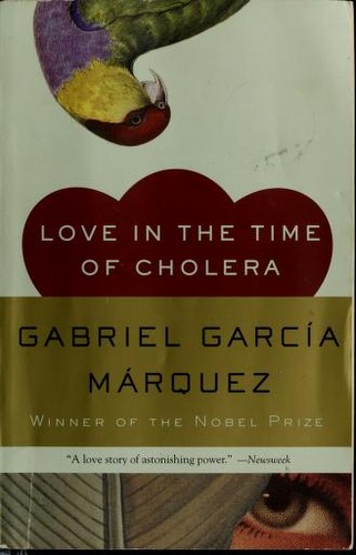 Gabriel García Márquez: Love in the time of cholera (2003, Vintage)