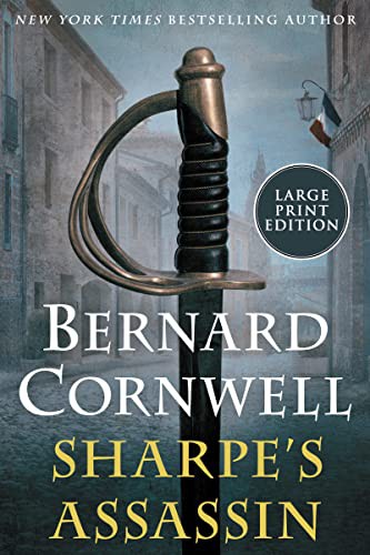 Bernard Cornwell: Sharpe's Assassin (Paperback, 2021, HarperLuxe)