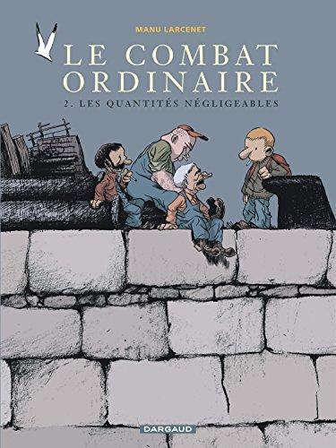 Emmanuel Larcenet: Les quantités négligeables (French language, 2004)