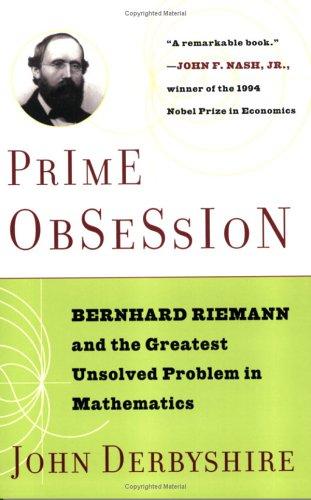 John Derbyshire: Prime Obsession (Paperback, 2004, Plume)