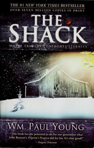 William P. Young: The Shack (2007)