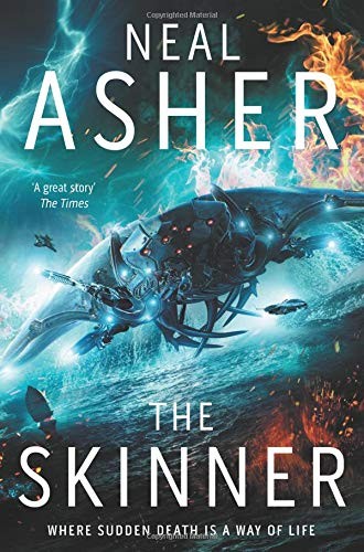 Neal L. Asher: The Skinner (Spatterjay, Book 1) (2009, Palgrave Macmillan Ltd)