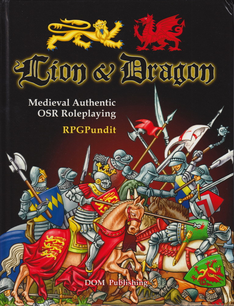 RPGPundit: Lion & Dragon (Hardcover, 2017, DOM Publishing)